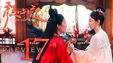 🇨🇳PREVIEW EP17 Follow Your Heart (2024)