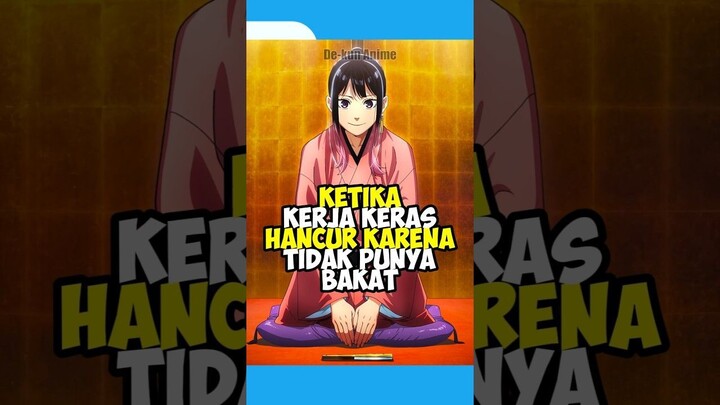 Bukti Kalo Bakat Bukanlah Segalanya 🫡 #anime #animeindo