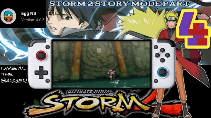 NARUTO ULTIMATE NINJA STORM 2 | STORY MODE PART 4 EGG NS 4.0.5 POCO X3 PRO