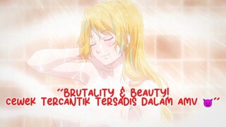 "Brutality & Beauty! Cewek Tercantik Tersadis dalam AMV 😈"