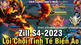 Zill S4-2023 Liên Quân Mobile | Cách Chơi, Lên Đồ, Phù Hiệu Bảng Ngọc Chuẩn Cho Zill S4 2023 Đi Rừng