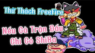 Khi Tất Cả Mọi Thứ Đều Trở Thành ShiBa Trong FreeFire | Chú Xám #shorts