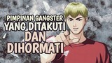 3 Anime Dengan Karakter Utama Pimpinan GANGSTER Yang DITAKUTI Dan DIHORMATI • FilmMilenial
