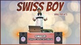 SWISS BOY - 80's Viral Dance Hits (Pilipinas Music Mix Official Remix) Techno | Lou Sern