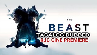 THE BEAST 2019 TAGALOG DUBBED ENCODED BY RJC CINE