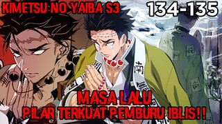 Masa Lalu Pilar Terkuat Saat Ini!! Tanjiro Menyelesaikan Semua Latihan Pilar!! (KNY 134 – 135)