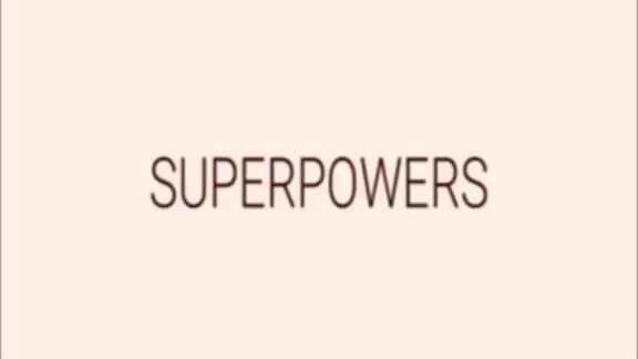 Superpowers
