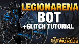 =AQW= LEGION ARENA BOT & GLITCH MAP TUTORIAL [BEGINNERS]