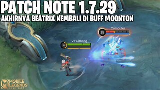 BEATRIX BUFF, BALMOND NERF, MELISSA NERF, JULIAN NERF, KAJA BUFF - PATCH NOTE 1.7.29 MOBILE LEGENDS