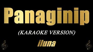 panaginip - iluna (Karaoke)