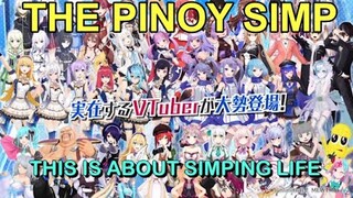 GSPH THE PINOY SIMP (I WATCH VTUBERS)