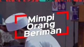 Mimpi Orang Beriman - Senjata Akhir Zaman