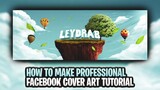 How To Make a Facebook Cover (Facebook Cover Art Tutorial!)