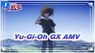 [Yu-Gi-Oh GX AMV] The Boy Who Grew up With Time_1