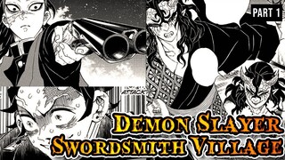 (Part 1) តវគ្គDemon Slayerភូមិរបស់ជាងដាវ - សម្រាយ​ Manga [​​​​​Demon Slayer - Swordsmith Village]