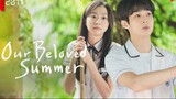 Our Beloved Summer- The Movie (2022) Episode 1