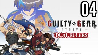 Guilty Gear Strive: Dual Rulers Episode 4