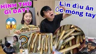 DỞ KHÓC DỞ CUỜI VỚI MÓN ỐC MÓNG TAY HẤP XẢ😁 GIẬT MÌNH VỚI HÌNH THÙ CỦA ỐC . LÀM ĐEP CHO ANH SOO