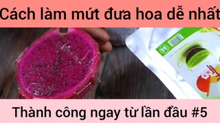 Cách làm mứt dưa hoa dễ nhất thành công ngay từ lần đầu #5