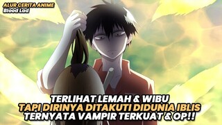 DIKIRA WIBU LEMAH ASLINYA SANGAT DITAKUTI & PENGGUASA DUNIA IBLIS TERKUAT | Alur Cerita Anime