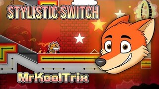 (GD) Stylistic Switch by MrKoolTrix (me)