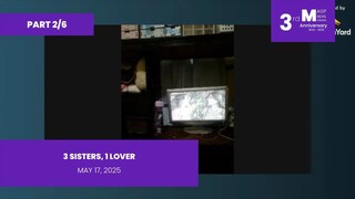PART 2/6: 3 Sisters, 1 Lover • May 17, 2025 | Magpakailanman
