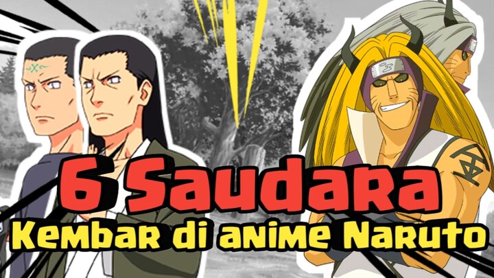 6 Saudara kembar di Anime Naruto