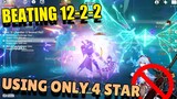 HOW I 3STAR 12-2-2 using ONLY 4STAR Wep and Char [Genshin impact]