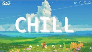 Những Bản Nhạc Lo - Fi Chill Tiếng Anh Hay Nhẹ Nhàng Giúp Bạn Thư Giãn