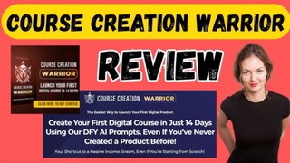 Course Creation Warrior Review - Legit or Scam? (Course Creation Warrior Review)