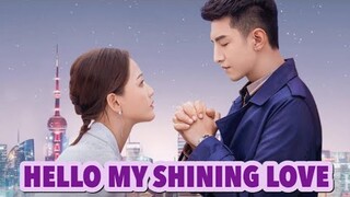 Hello My Shining Love Ep.01 [Eng Sub] Review Chinese Drama 2021