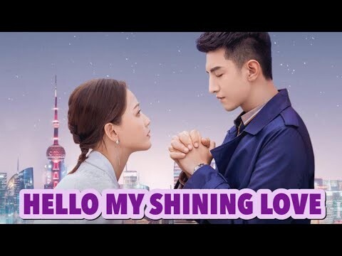 Hello My Shining Love Ep.01 [Eng Sub] Review Chinese Drama 2021