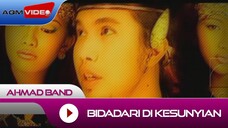 Ahmad Band - Bidadari Di Kesunyian