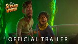 Disney's Strange World | Official Trailer