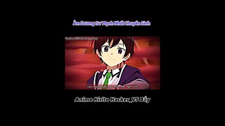 Ta là Âm Dương Sư Mạnh Nhất Chuyển Sinh #kirito #shorts #anime #animekiritohacker