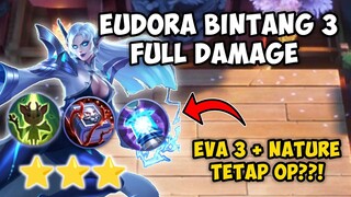 EUDORA HYPER BINTANG 3 FULL DAMAGE + ATK SPEED EVA 3!! MAGIC CHESS COMBO PUSH 2022!!