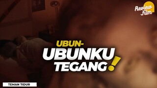 Review TEMAN TIDUR (2023) - TEMAN TIDUR APA TEMAN EMOSI NIH❓