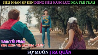 [Review Phim] Siêu Nhân Sịp Đen Dùng Siêu Năng Lực Dọa Trẻ Trâu Sợ Muốn Ị Ra Quần