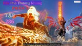 Đấu Phá Thương Khung Phần 5 Tập 286 Vietsub Thuyết Minh 1080P | 斗破苍穹年番 第286集 | HHTQ Thắng channel