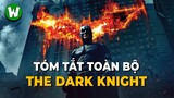 Tuốt Tuồn Tuột Về Batman Trilogy | The Dark Knight