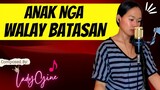ANAK NGA WALAY BATASAN by LadyGine | Kasalanan ba - Bisaya Version