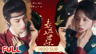Zhao Muyan & Zhang Chi - Spring Night In Your Heart (2025) Sub Indo