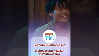 Chồng xin nợ "trả bài" vì lý do này đây | MỘT NÉN NHANG CỤC SÚC #shorts