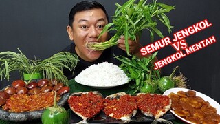 LALAPAN JENGKOL TUA MENTAH + SEMUR JENGKOL + IKAN ETEN BAKAR SAMBEL MERCON + SAMBEL TERASI