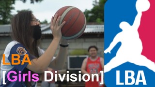 Kapos man ang tira, Panalo naman pag sila ang NAKITA! [LBA Girls Division]