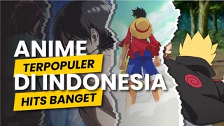 ANIME DENGAN PENONTON TERBANYAK - ADA FAVORITMU?