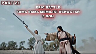 EPIC BATTLE SAMA SAMA MEMILIKI KEKUATAN 5 ROH - ALUR CERITA LEGEND OF AWAKENING PART21