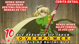 NENEK - NENEK KELAMAAN NOLEP MALAH JADI KELEWAT OVERPOWER - ALUR CERITA ANIME
