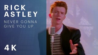 Rick Astley - Never Gonna Give You Up (Official Video) (4K Remaster)
