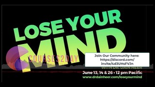 Dain Heer - Access Consciousness - Lose Your Mind